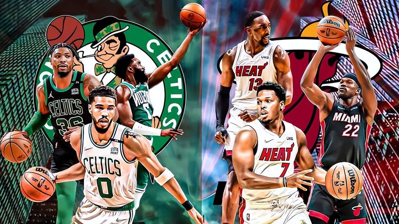 凯尔特人vs热火g6最后时刻,东决凯尔特人vs热火g6前瞻