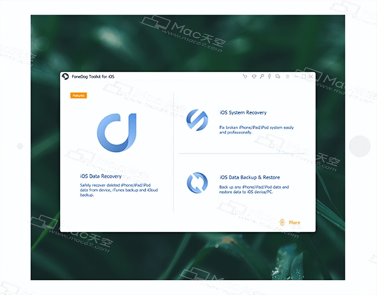 全能的iOS工具包：FoneDogToolkitforiOSonMac中文版